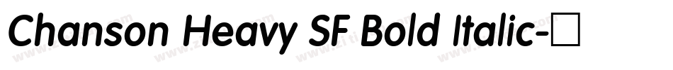 Chanson Heavy SF Bold Italic字体转换